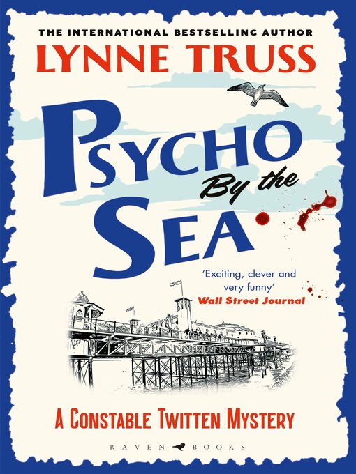 Title details for Psycho by the Sea by Lynne Truss - Available